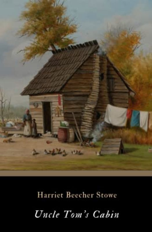 Uncle Tom's Cabin