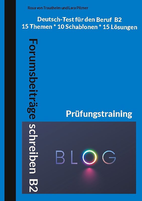 Forumsbeiträge B2 Prüfungstraining mit Schablonen