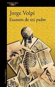 Examen de mi padre