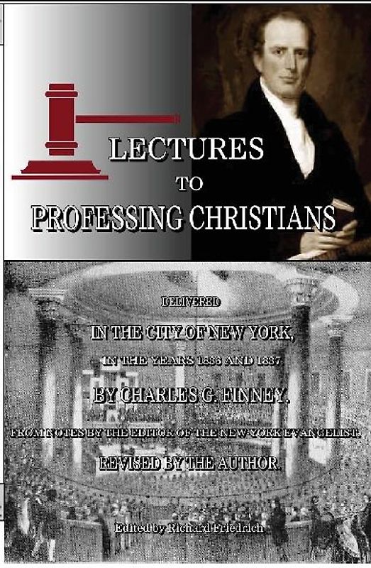 Lectures to Professing Christians