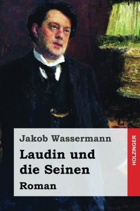 Laudin und die Seinen: Roman