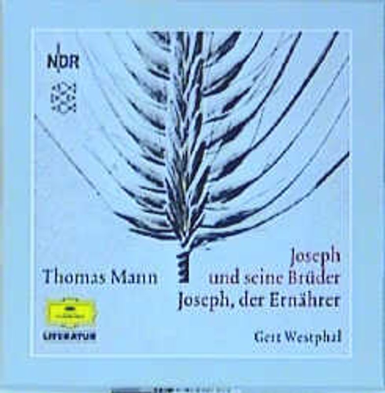 Joseph und seine Brüder. Vier Romane in Einzelausgaben. Lesung / Joseph der Ernährer. Lesung