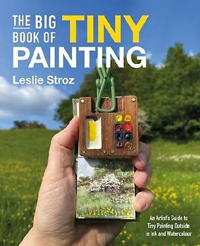 The Big Book of Tiny Painting