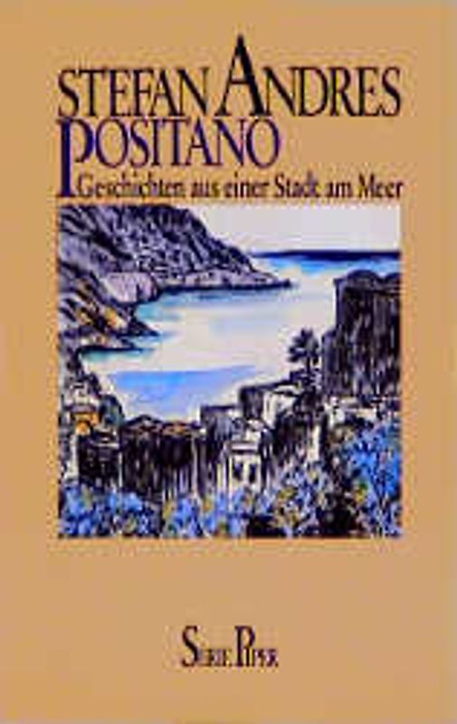 Positano. Geschichten aus einer Stadt am Meer