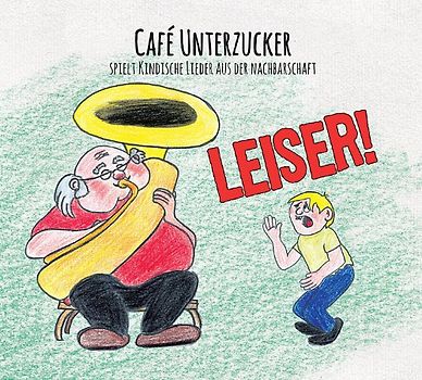 Cafe Unterzucker - Leiser