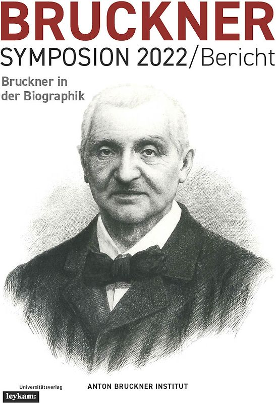 Bruckner Symposion 2022 / Bericht