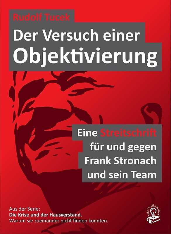 Der Versuch einer Objektivierung