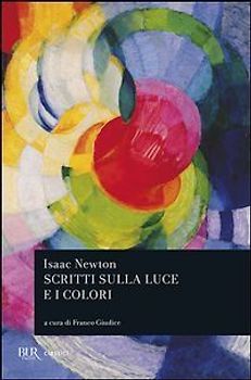 Scritti sulla luce e i colori