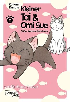Kleiner Tai & Omi Sue - Süße Katzenabenteuer 2