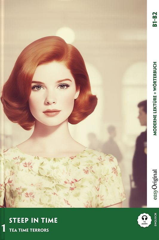 Steep in Time - Englische Krimi-Lektüre B1-B2 (+ Audio-Online)