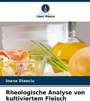 Rheologische Analyse von kultiviertem Fleisch