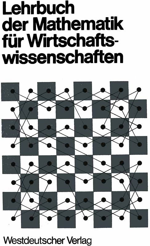 Lehrbuch der Mathematik für Wirtschaftswissenschaften