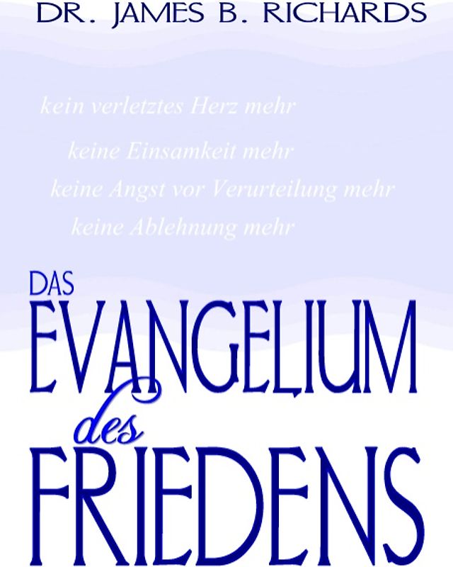 Das Evangelium des Friedens
