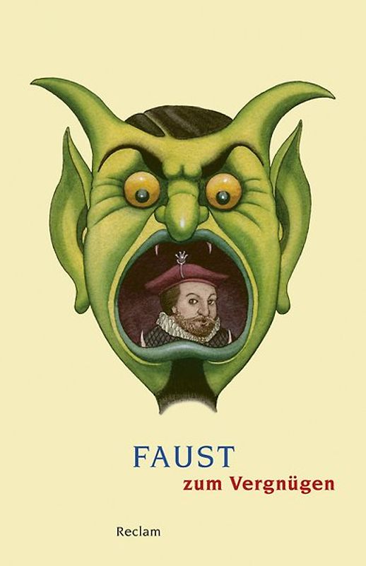 Faust zum Vergnügen