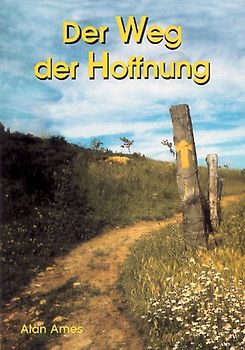 Der Weg der Hoffnung