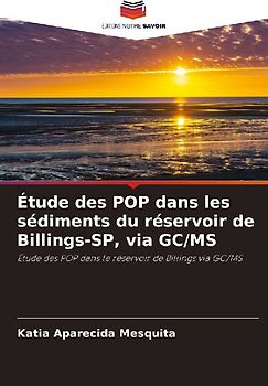 Étude des POP dans les sédiments du réservoir de Billings-SP, via GC/MS