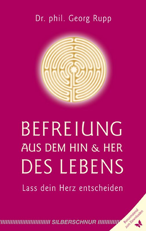 Befreiung aus dem Hin und Her des Lebens