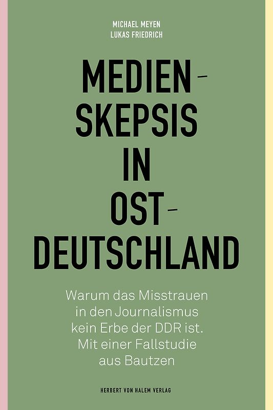 Medienskepsis in Ostdeutschland