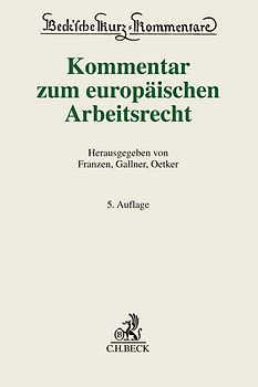 Kommentar zum europäischen Arbeitsrecht