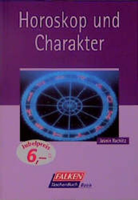 Horoskop und Charakter