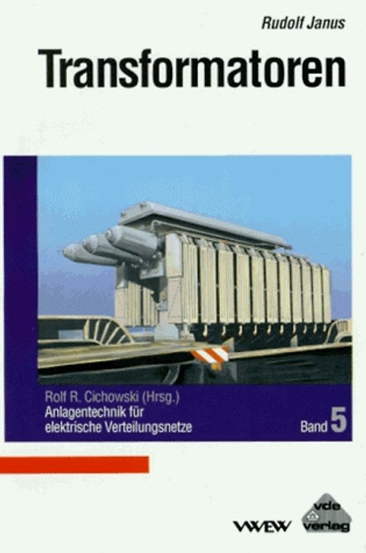 Anlagentechnik für elektrische Verteilungsnetze / Transformatoren