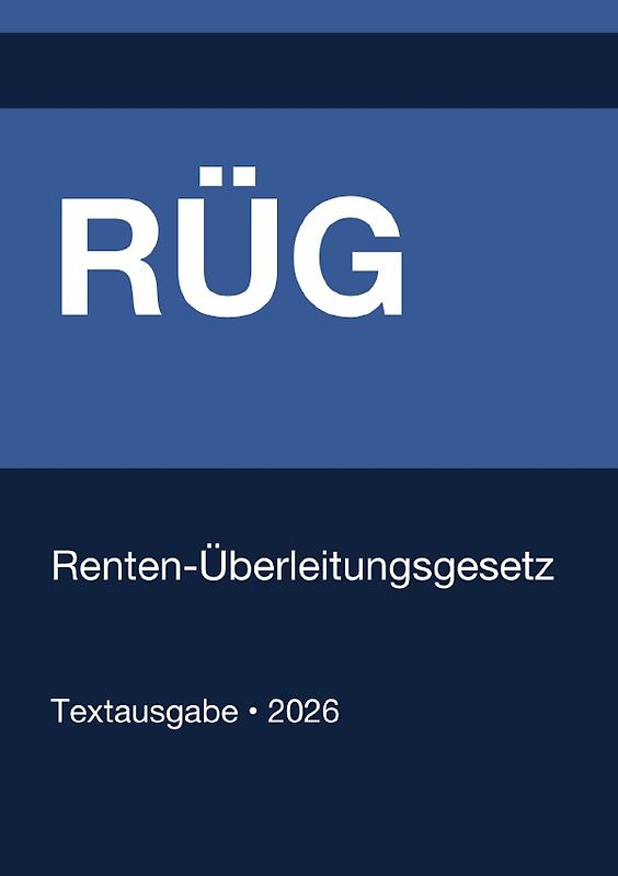 RÜG - Renten-Überleitungsgesetz (Deutschland) 2026