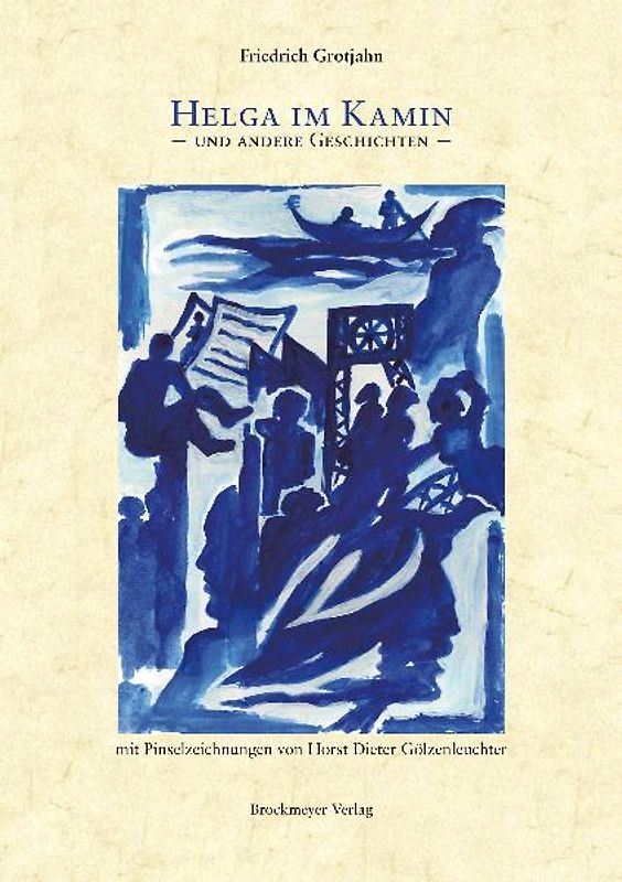 Helga im Kamin und andere Geschichten.