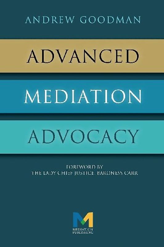 Advanced Mediation Advocacy