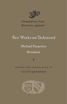 Two Works on Trebizond