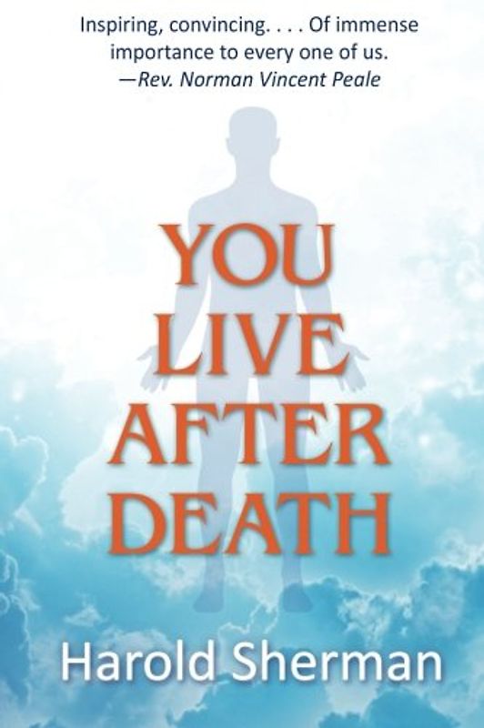You Live After Death