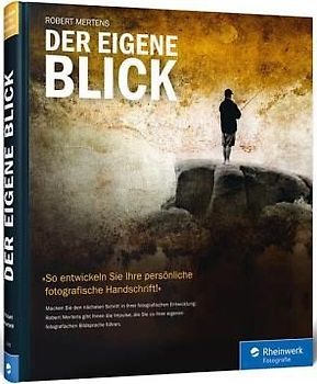 Der eigene Blick