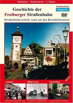Geschichte der Freiburger Straßenbahn DVD