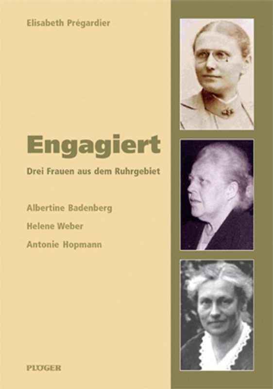 Engagiert – Drei Frauen aus dem Ruhrgebiet