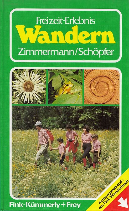Freizeit-Erlebnis Wandern - Wolfgang Zimmermann [Gebundene Ausgabe]