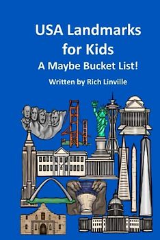 USA Landmarks for Kids A Maybe Bucket List (Places to visit, Band 3)