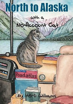 North to Alaska with a No-Account Cat