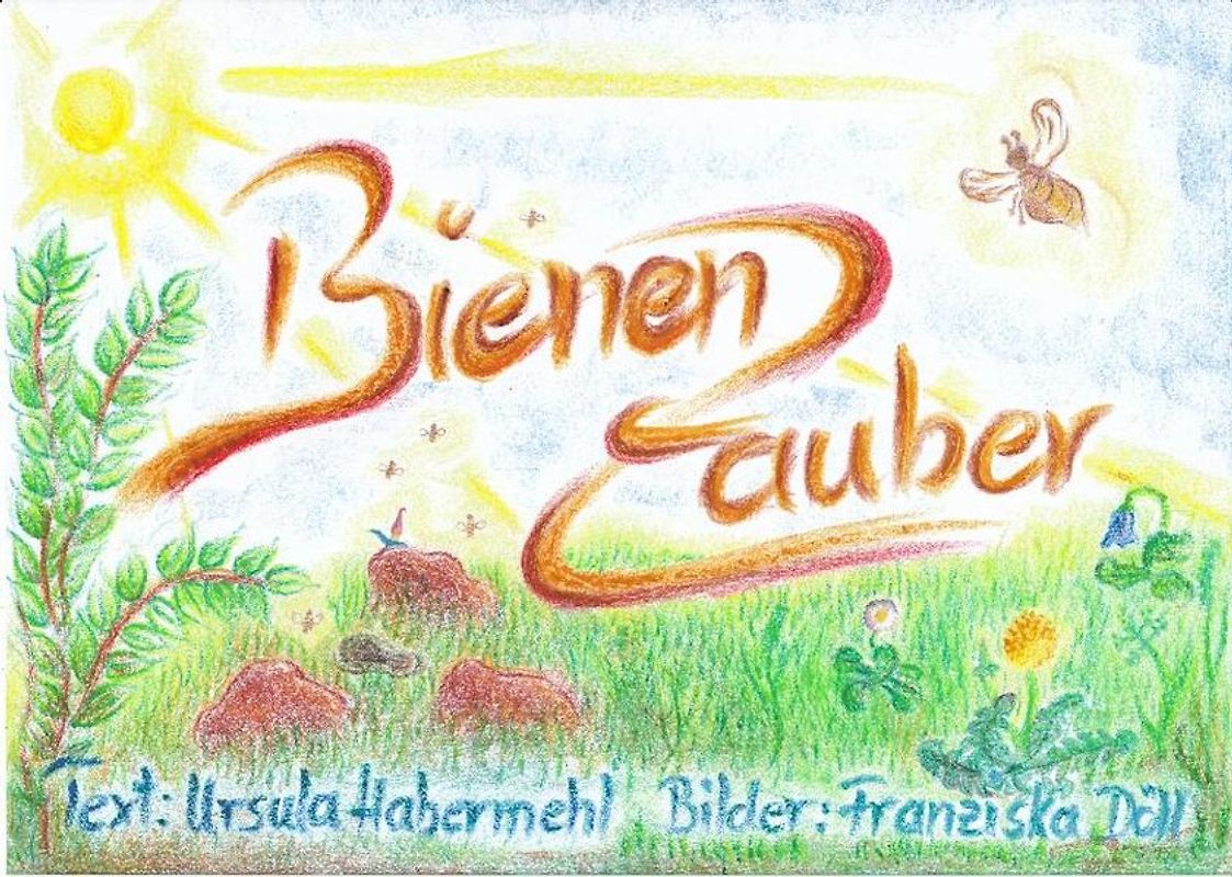 Bienenzauber