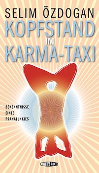 Kopfstand im Karma-Taxi