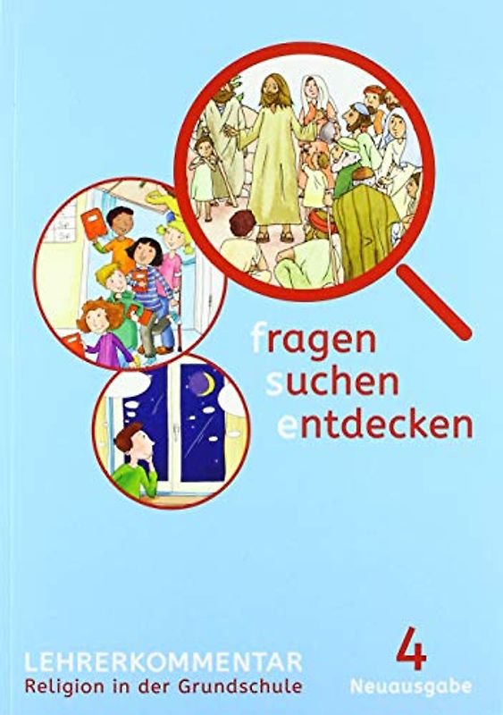 fragen - suchen - entdecken 4. Ausgabe Bayern