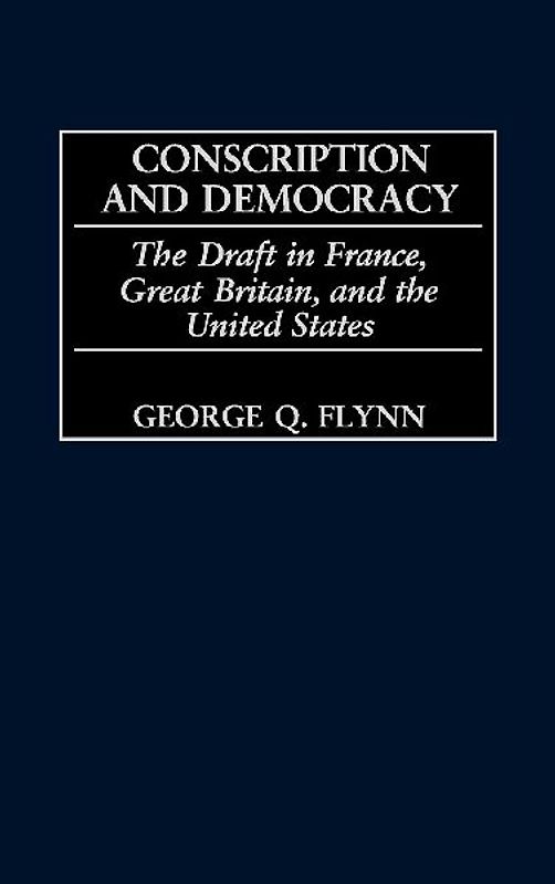 Conscription and Democracy