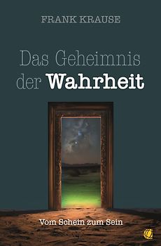 Das Geheimnis der Wahrheit