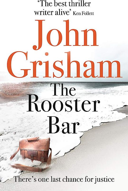 The Rooster Bar - John Grisham [Paperback]