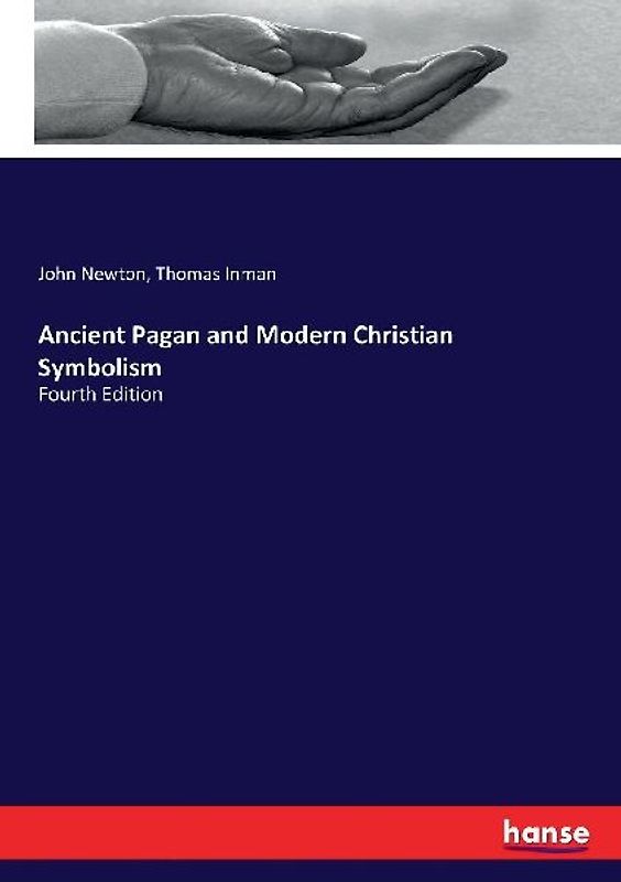 Ancient Pagan and Modern Christian Symbolism