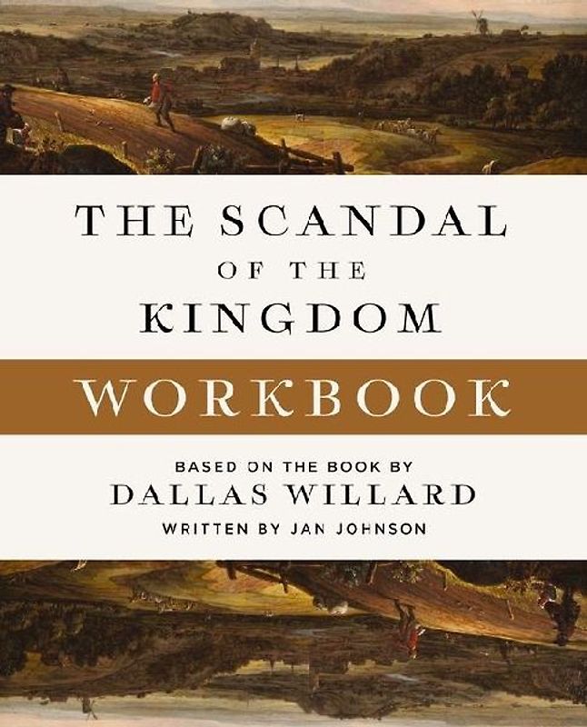 The Scandal of the Kingdom Workbook