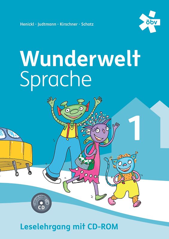 Wunderwelt Sprache 1, Leselehrgang mit CD-ROM