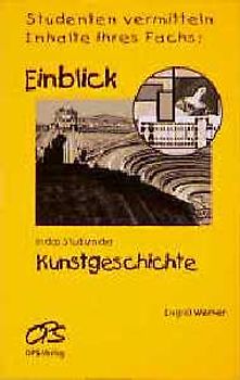 Einblick in das Studium der Kunstgeschichte