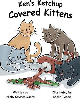 Ken's Ketchup Covered Kittens