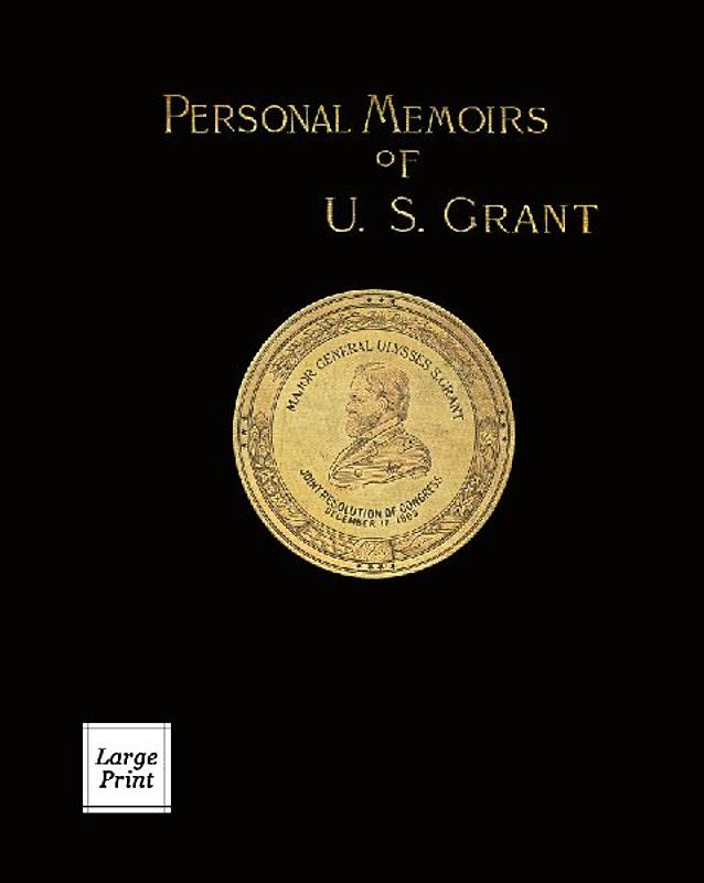 Personal Memoirs of U.S. Grant Volume 2/2