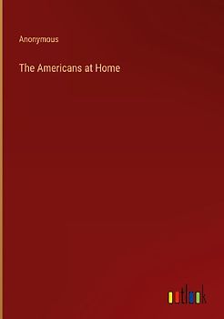 The Americans at Home
