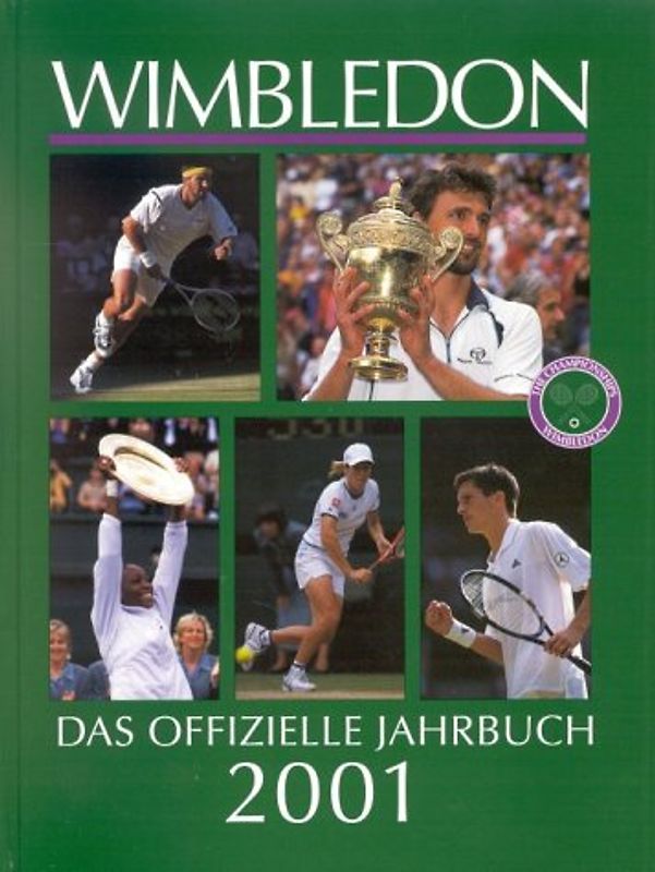 Wimbledon 2001. Das offizielle Jahrbuch